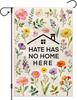 LUFARO Hate Has No Home Here Garden Ag 12X18 Double Sided, Inclusion Equality Human Rights Ag for Outside, Welcome Peace LLX
