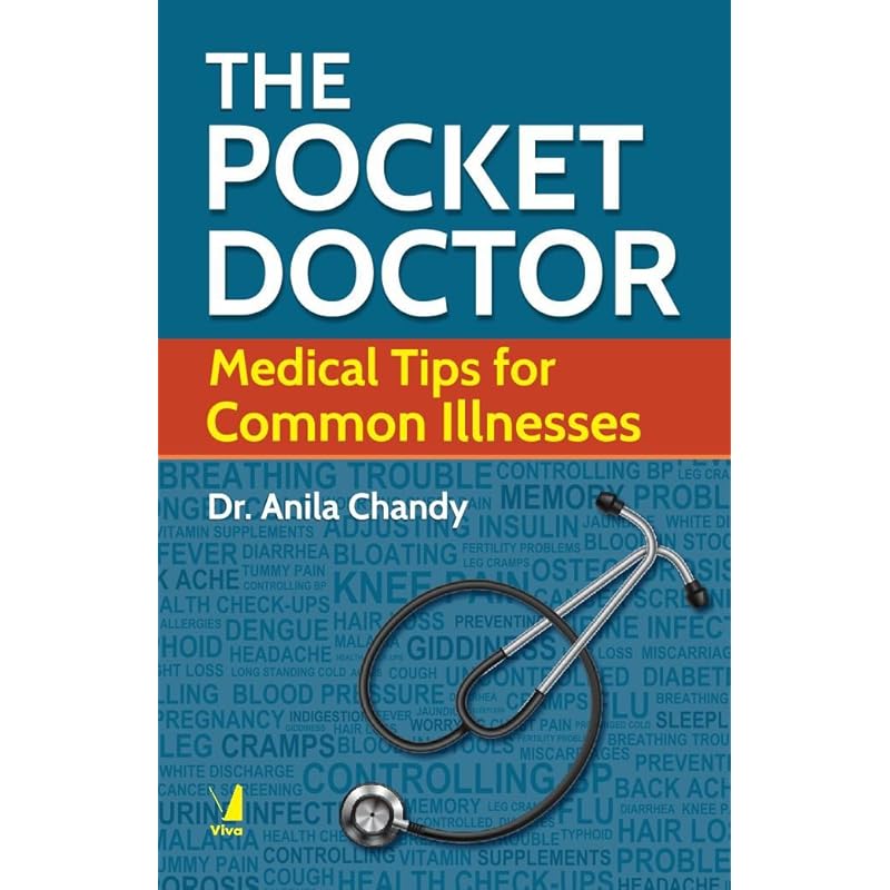 The Pocket Doctor: Medical Tips for Common Illness