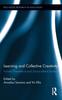 Книга Learning and Collective Creativity : Activity-Theoretical and Sociocultural Studies