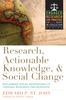 Книга Research, Actionable Knowledge, and Social Change : Reclaiming Social Responsibility Through Research Partnerships