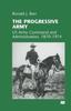 Книга The Progressive Army : US Army Command and Administration, 1870-1914