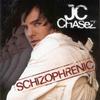 CD JC CHASEZ - Schizophrenic  82876537242 Jive 2004 Canada Dance & Electronica Used