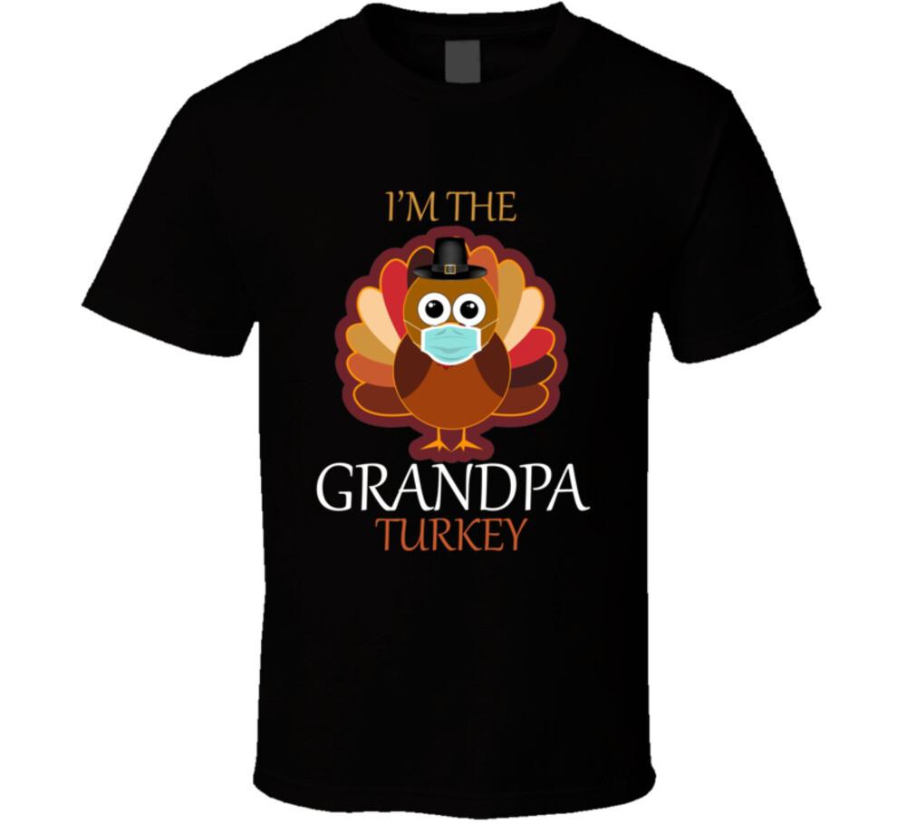 Im The Grandpa Turkey With A Mask T Shirt