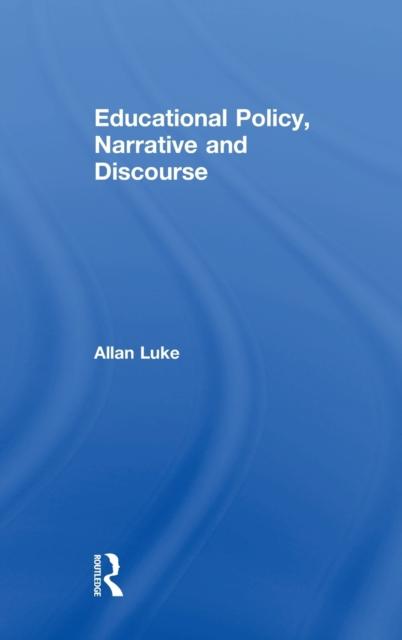 The Educational Policy, Narrative and Discourse Book