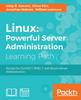 Книга Linux: Powerful Server Administration