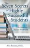 Книга The Seven Secrets of Highly Successful Students : An Academic Success Workbook