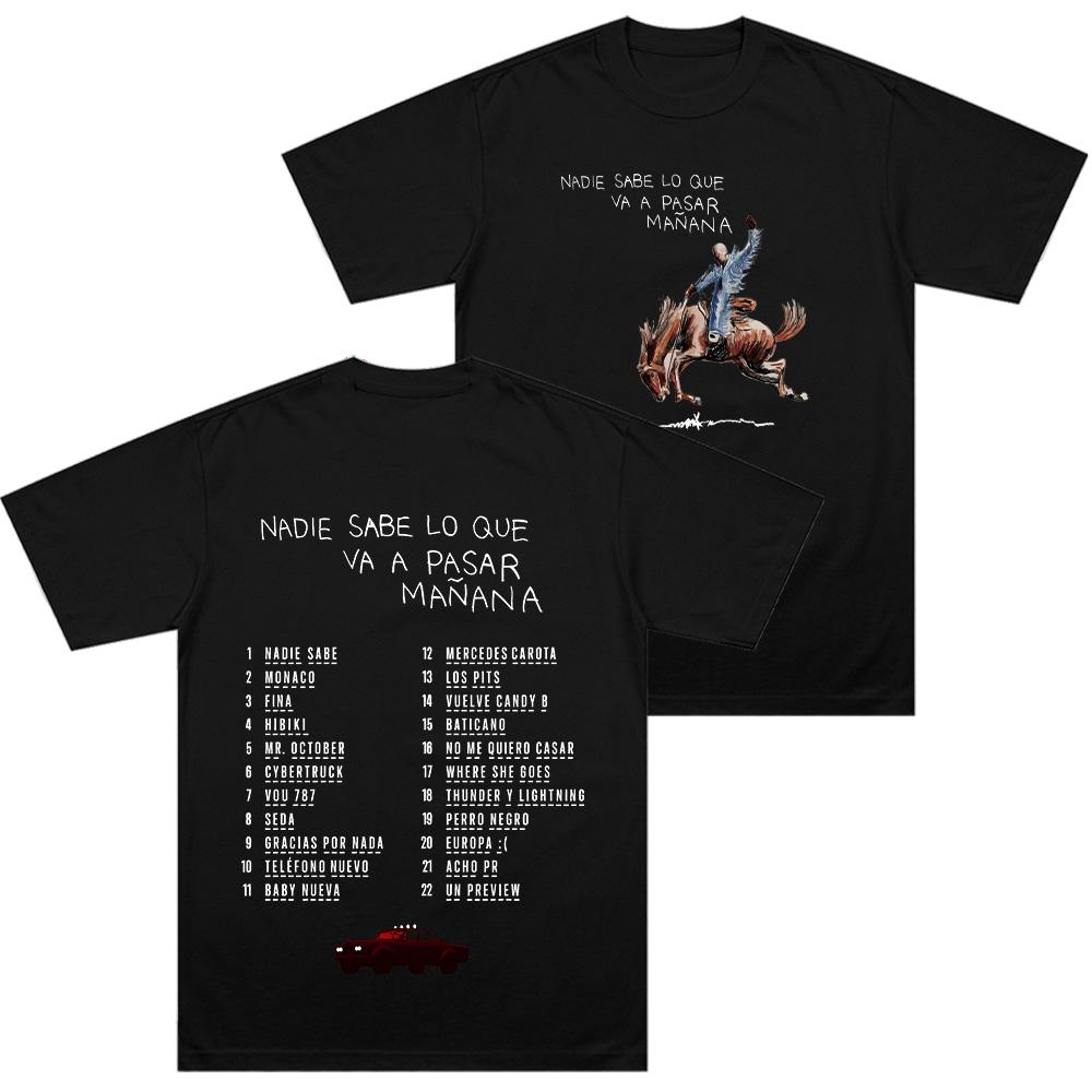 Bad Bunny Nadie Sabe Lo Que Va A Pasar Maana T Shirts Fashion Clothing Unisex Unisexs Tees Male Hip Hop Cotton Tshirts Streetwear