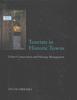 Книга Tourists In Historic Towns : Urban Conservation and Heritage Management