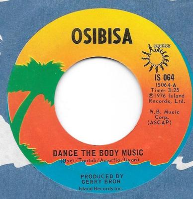 7-дюймовая пластинка OSIBISA - Dance The Body Music IS064 Island Records 1976 US Соул/Фанк Б/У