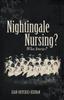 Книга Nightingale Nursing? Who Knew?