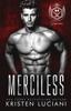 Книга Merciless : A Dark Enemies To Lovers Russian Bratva Romance : 1