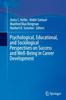Книга Psychological, Educational, and Sociological Perspectives On Success and Well-Being In Career Development