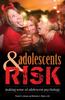 Книга Adolescents and Risk : Making Sense of Adolescent Psychology