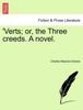 Книга 'Verts; Or, the Three Creeds. a Novel.