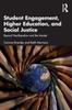 Книга Student Engagement, Higher Education, and Social Justice : Beyond Neoliberalism and the Market