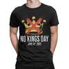 Men's T-Shirt No Kings Day October 18 2025 Crazy Cotton Tees Short Sleeve Rejecting King T Shirts Crew Neck merch Gift Idea