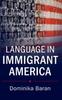 Книга Language In Immigrant America