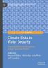 Книга Climate Risks To Water Security : Framing Effective Response In Asia and the Pacific