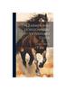 Книга The Farmer and Horseowners' Veterinary Guide