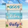 Wooden Ornaments Beach Theme Wall Sign Good Vibes Only Hanging Plaque with Hemp Door Decoration Rope Coastal Ocean-Style Welcome for Porch Fence