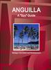 Книга Anguilla A Spy Guide - Strategic Information and Developments