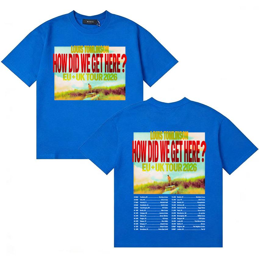 2026 Rapper Louis Tomlinson How Die We Get Here Gothic Comfort Tops Summer Y2K TShirt Oversized Vintage Crewneck Loose Tee Shirt