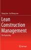 Книга Lean Construction Management : The Toyota Way