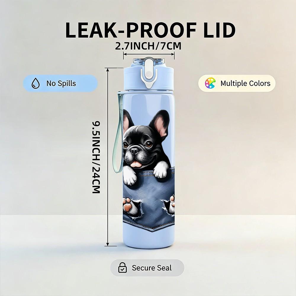 1PC French Bulldog Pocket Print 750ml Color Plastic Sports Water Bottle Leakproof Flip Straw Lid Suitable for Sports Office Home Use