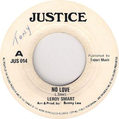 7-дюймовая пластинка LEROY SMART No Love Love Version JUS014 Justice 1974 UK Регги Ска Даб Б/у