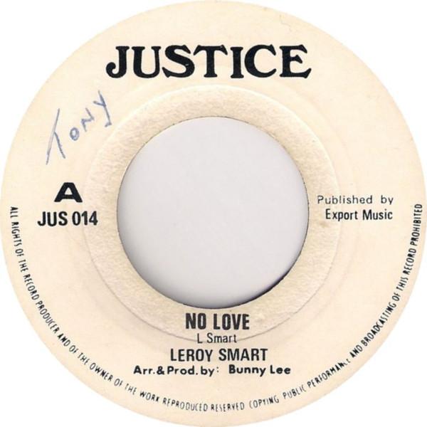 7-дюймовая пластинка LEROY SMART No Love Love Version JUS014 Justice 1974 UK Регги Ска Даб Б/у