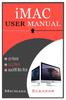 Книга iMac User Manual : A Complete Guide In Mastering the 21.5 and 27-Inch iMac With MacOS Big Sur