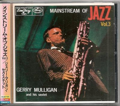 CD GERRY MULLIGAN & HIS SEXTET - Mainstream Of Jazz Vol. 3 32JD105 EmArcy 1986 Япония Джаз Б/у