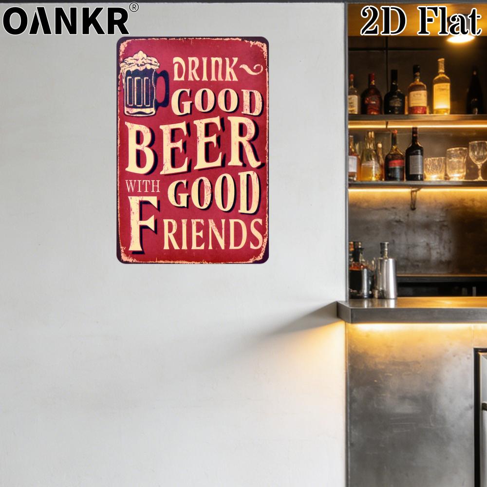 Vintage Art Beer Poster Metal Tin Sign Drink Good Beer With Good Friends Chic Gift Metal Signs for Pub Bar Home Wall Decor