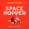 Space Hopper by Helen Fisher Hardback Book 9781471188664