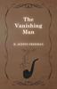 The The Vanishing Man Book
