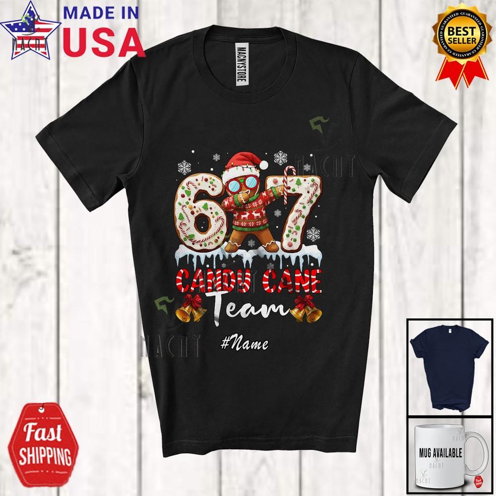 Custom Name Candy Cane Team Joyful Christmas Dabbing Gingerbread 67 T-Shirt