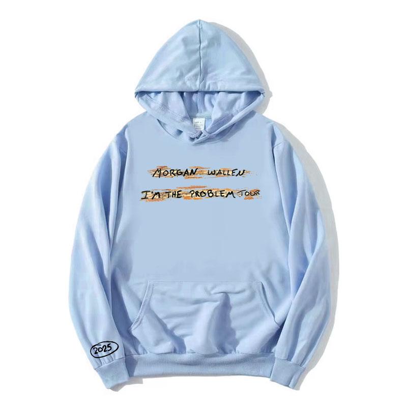 2025 I'm The Problem Tour Hoodie MorganWallen Singer Printing Sweatshirts Long Sleeve Fashion Hooded Pullovers Women Clothing