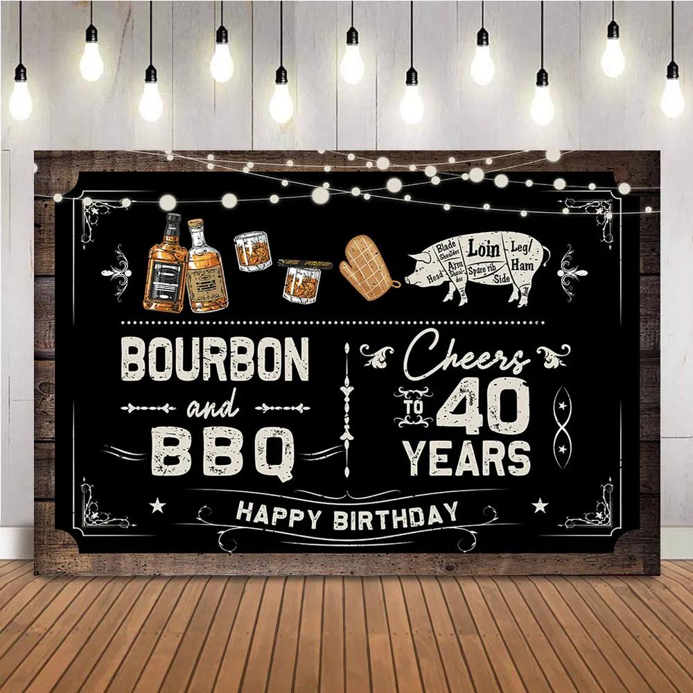166. Фон для дня рождения в стиле Бурбон и BBQ Поздравляем 40-й день рождения Фон с виски для фотостудии Декорация для вечеринки сорок лет Баннер