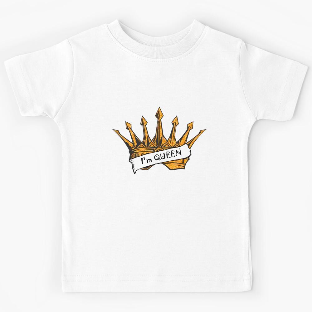 I’m QUEEN – Fierce and Empowering Design for Bold Women Who Rule Their World Kids T-Shirt