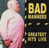 CD BAD MANNERS - Greatest Hits Live DOJOCD111 Dojo Limited 1993 Европа Регги, Ска и Даб Б/у