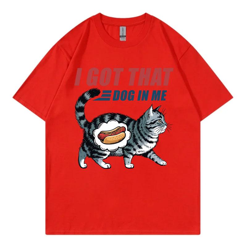 I Got That Dog In Me Costco Graphic T Shirt Funny Kirkland Hot Dog Meme Tee Shirt Unisex Unisexs Vintage Style Short Sleeve Tshirt