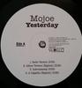 12inch Record MOJOE - Yesterday / 3rd Coast Anthem MWMDJ41 Music World Mus 2007 US Rap & Hip-Hop/R&B Used