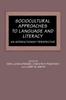 Книга Sociocultural Approaches To Language and Literacy : An Interactionist Perspective