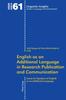 The English As an Additional Language In Research Publication and Communication : 61 Book