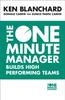 The The One Minute Manager Builds High Performing Teams Book