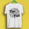 The Fall Call For Escape Route Punk Rock Retro Music Gift Top Tee T Shirt P2229