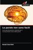 Книга Le Parole Non Sono Facili