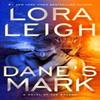 Danes Mark by Lora Leigh Hardback Book 9780593098776