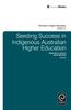 The Seeding Success In Indigenous Australian Higher Education Book