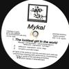 12inch Record MYKAL - Luckiest Girl In The World PROOTR9922PROMO MACKEN'IT ENTER 2003 US Rap & Hip-Hop/R&B Used